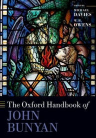 Title: The Oxford Handbook of John Bunyan, Author: Michael Davies