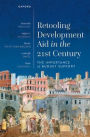 Retooling Development Aid in the 21st Century: The Importance of Budget Support