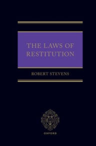 Title: The Laws of Restitution, Author: Robert Stevens