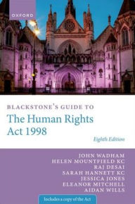 Title: Blackstone's Guide to the Human Rights Act 1998, Author: John Wadham