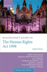 Title: Blackstone's Guide to the Human Rights Act 1998, Author: John Wadham