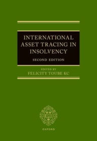 Title: International Asset Tracing in Insolvency, Author: Felicity Toube