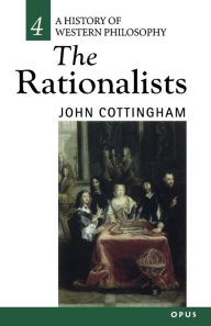 Title: The Rationalists / Edition 1, Author: John Cottingham