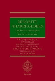 Title: Minority Shareholders: Law, Practice, and Procedure, Author: Victor Joffe KC