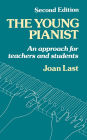 The Young Pianist: A New Approach for Teachers and Students / Edition 2