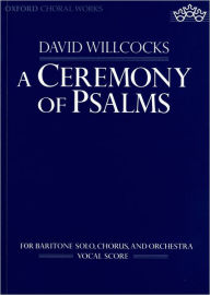 A Ceremony of Psalms: Vocal score