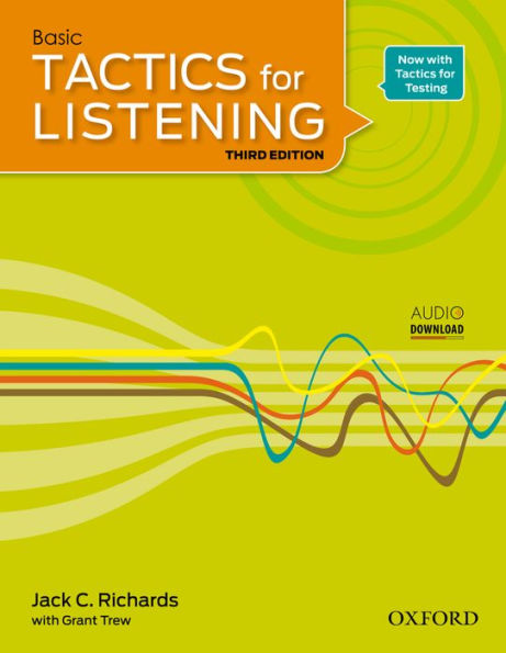 Tactics for Listening Basic Student Book: A classroom-proven, American English listening skills course for upper secondary, college and university students. / Edition 3