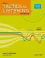 Tactics for Listening Basic Student Book: A classroom-proven, American English listening skills course for upper secondary, college and university students. / Edition 3