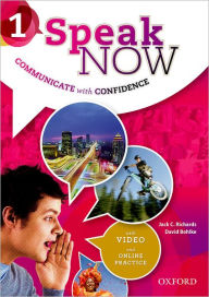 Title: Speak Now: 1: Student Book with Online Practice, Author: Oxford Univ PR