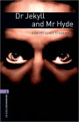 Dr. Jekyll and Mr. Hyde (Oxford Bookworms Series, Level 4)