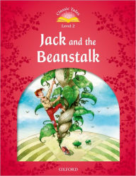 Title: Classic Tales: Level 2: Jack and the Beanstalk, Author: Sue Arengo