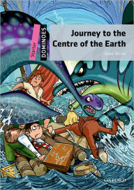 Title: Dominoes: Starter Leve: 250-Word VocabularyJourney to the Centre of the Earth, Author: Oxford University Press