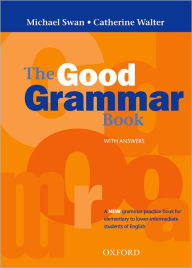 The Good Grammar Book with Answers / Edition 1