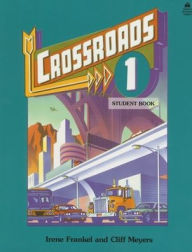 Crossroads 1: 1 Student Book / Edition 1