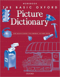 The Basic Oxford Picture Dictionary Workbook / Edition 2
