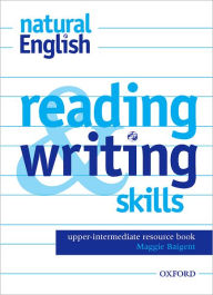Natural English: Reading and Writing Skills Resource Book Upper-Intermediate Level