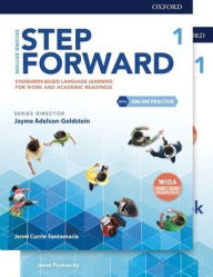 Title: Step Forward Level 1 Student Book and Workbook Pack with Online Practice: Standards-based language learning for work and academic readiness / Edition 2, Author: Jenni Currie Santamaria