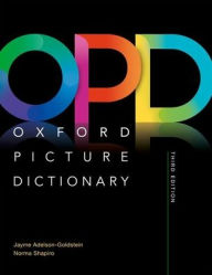 Title: Oxford Picture Dictionary Third Edition: Monolingual Dictionary, Author: Jayme Adelson-Goldstein