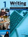 Writing for the Real World 1: An Introduction to General Writing Student Book