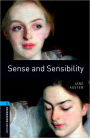 Oxford Bookworms Library: Sense and Sensibility: Level 5: 1,800 Word Vocabulary