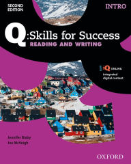 Title: Q:Skills for Success 2E Reading and Writing Intro Student Book / Edition 2, Author: Jennifer Bixby