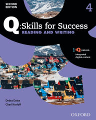 Title: Q: Skills for Success Reading and Writing 2E Level 4 Student Book / Edition 2, Author: Debra Daise