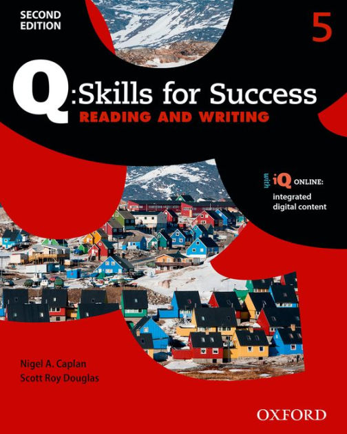 Q Skills for Success Reading and Writing 2E Level 5 Student Book