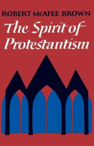 The Spirit of Protestantism / Edition 1