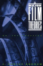 The Major Film Theories: An Introduction / Edition 1