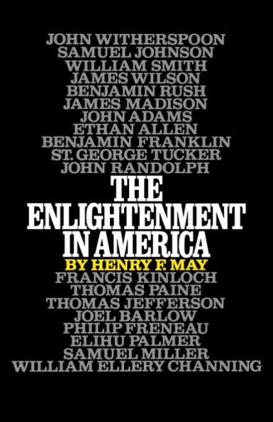 The Enlightenment in America / Edition 1