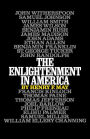 The Enlightenment in America / Edition 1