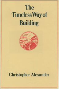 Timeless Way of Building