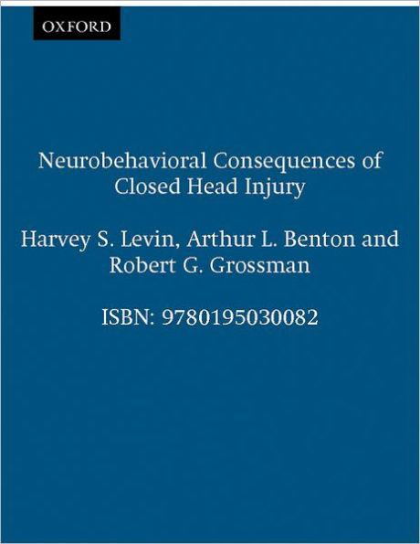 Neurobehavioral Consequences of Closed Head Injury