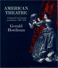 American Theatre: A Chronicle of Comedy and Drama, 1869-1914 / Edition 1
