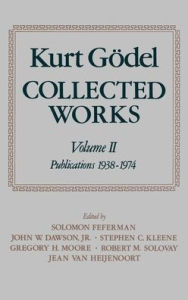 Title: Collected Works, Author: Kurt Gïdel