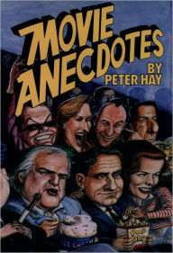 Title: Movie Anecdotes, Author: Peter Hay