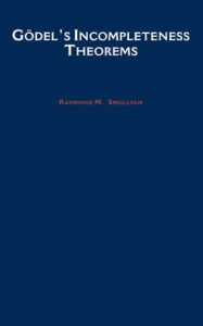 Godel's Incompleteness Theorems / Edition 1