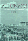 Athenaze: An Introduction to Ancient GreekBook 1