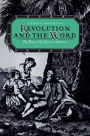 Revolution and the Word: The Rise of the Novel in America / Edition 1