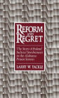Reform and Regret: The Story of Federal Judicial Involvement in the Alabama Prison System
