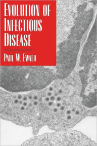 Title: Evolution of Infectious Disease, Author: Paul W. Ewald