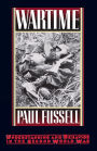 Wartime: Understanding and Behavior in the Second World War