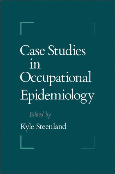 Case Studies in Occupational Epidemiology