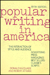 Title: Popular Writing in America: The Interaction of Style and Audience / Edition 5, Author: Donald McQuade