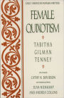 Female Quixotism: Exhibited in the Romantic Opinions and Extravagant Adventures of Dorcasina Sheldon / Edition 1
