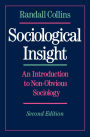 Sociological Insight: An Introduction to Non-Obvious Sociology / Edition 2