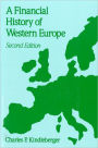 A Financial History of Western Europe / Edition 2