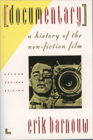 Title: Documentary: A History of the Non-Fiction Film, Author: Erik Barnouw