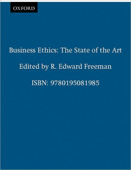 Business Ethics: The State of the Art / Edition 1