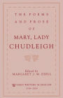 The Poems and Prose of Mary, Lady Chudleigh / Edition 1